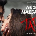 Ae Dila Marjaneya Lyrics from Tadap by Neha Kakkar