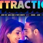 Attraction Lyrics from Chandigarh Kare Aashiqui