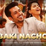 baki nacho lyrics ip singh yashika sikka cash 2021