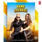 bamb grenade lyrics dil sandhu 2021