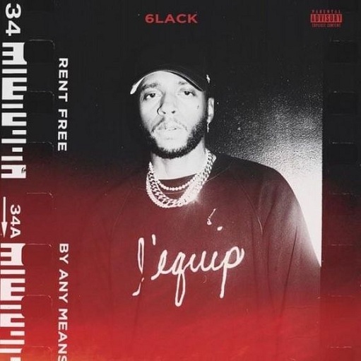 by any means lyrics 6lack