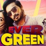 evergreen lyrics jigar 2021