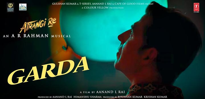 Garda Lyrics - Atrangi Re