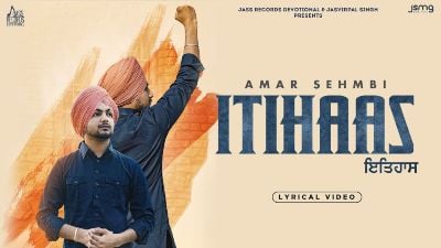 itihaas lyrics amar sehmbi 2021