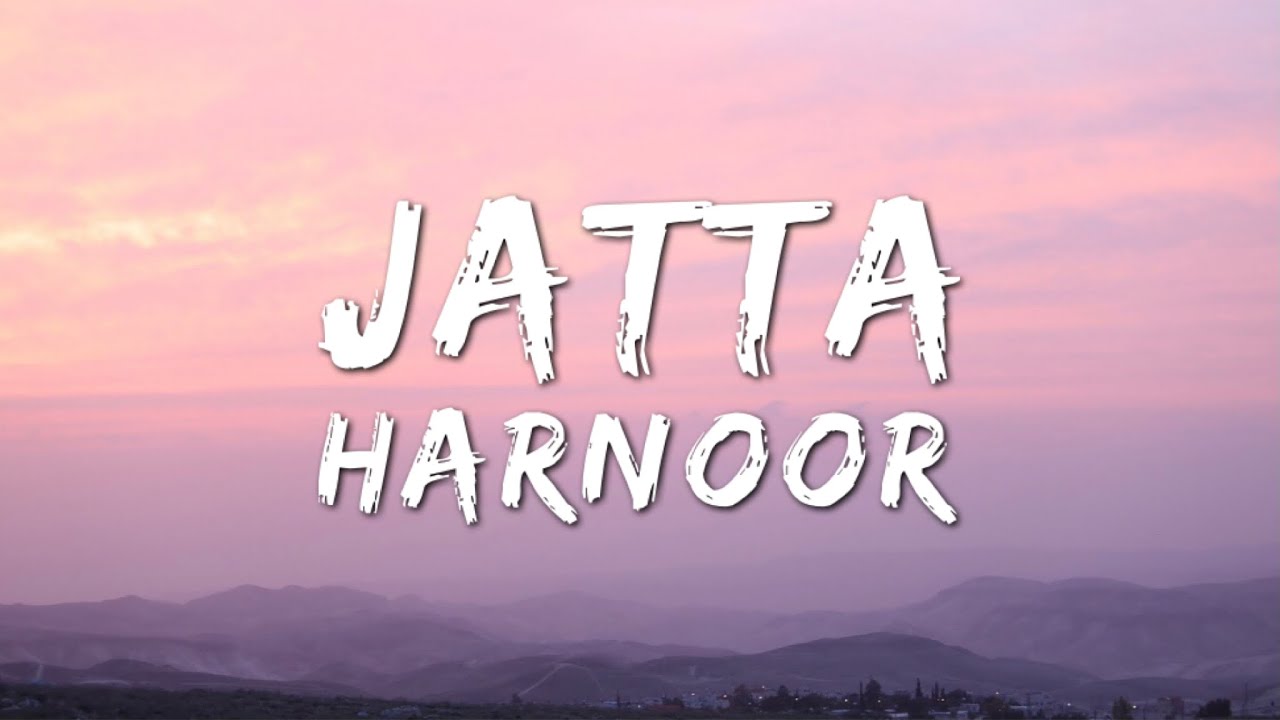 jatta lyrics harnoor 8 chances 2021