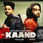 kaand lyrics kabir sandhu simar doraha 2021