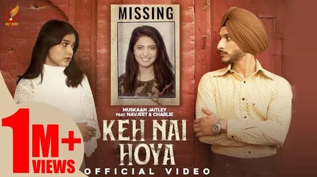 keh nai hoya lyrics muskaan 2021