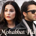 Mohabbat Hai Lyrics by Stebin Ben