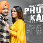 phutte kam lyrics akaal gurlez akhtar 2021