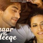 pyaar ke saleeqe lyrics lakshay aakanksha sharma 2021