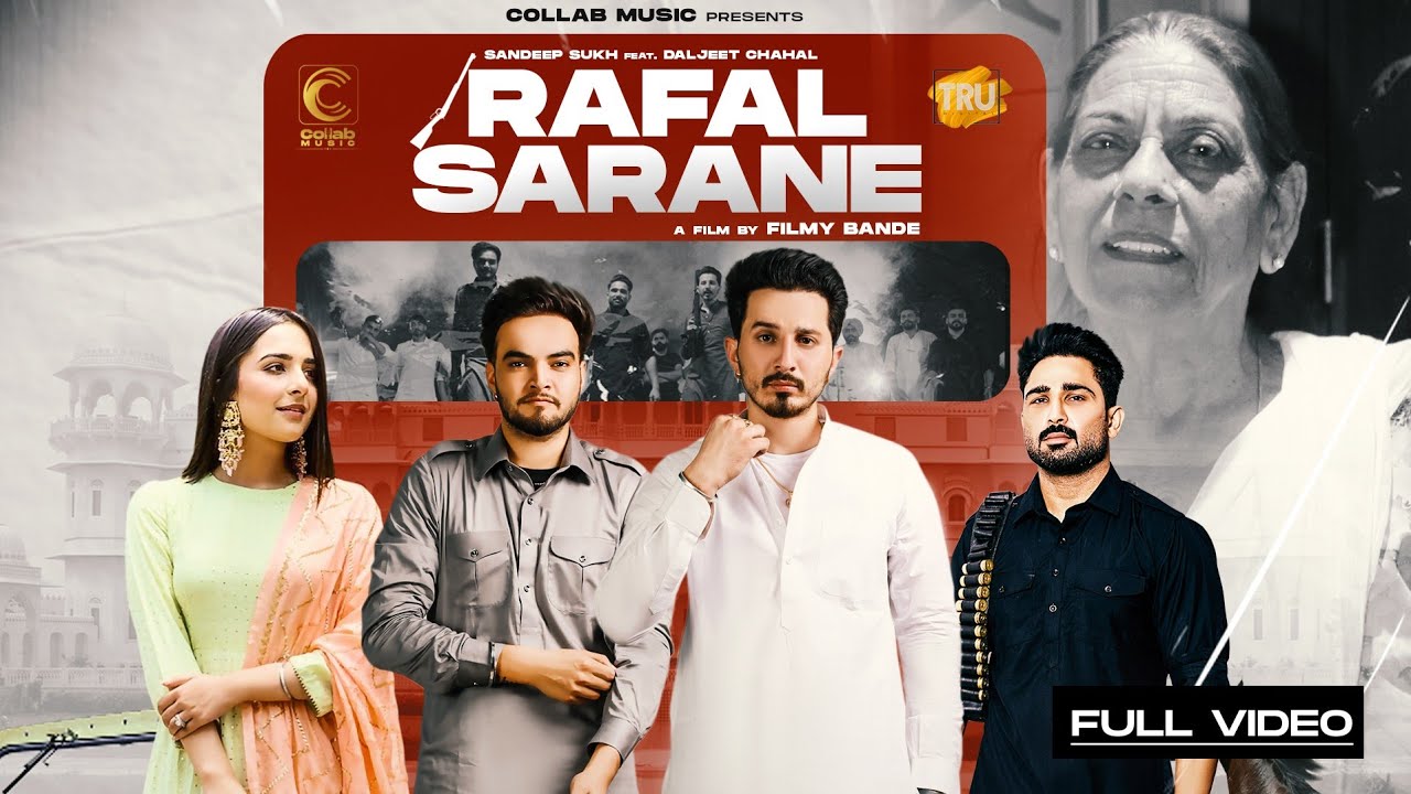 rafal sarane lyrics sandeep sukh daljeet chahal 2021