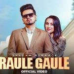 raule gaule lyrics sultan singh gurlez akhtar 2021