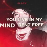 rent free lyrics 6lack