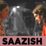 Saazish Lyrics by Bhuvan Bam from Dhindora