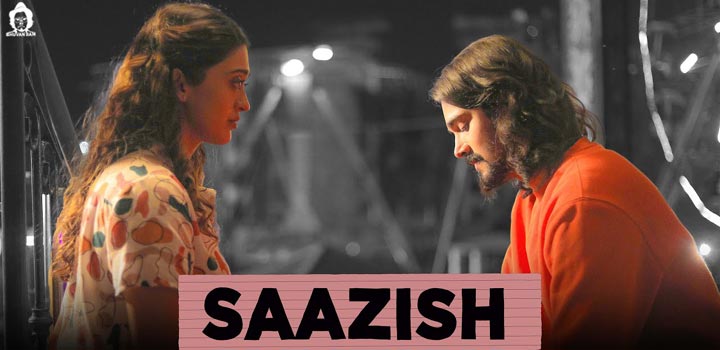 Saazish Lyrics by Bhuvan Bam from Dhindora