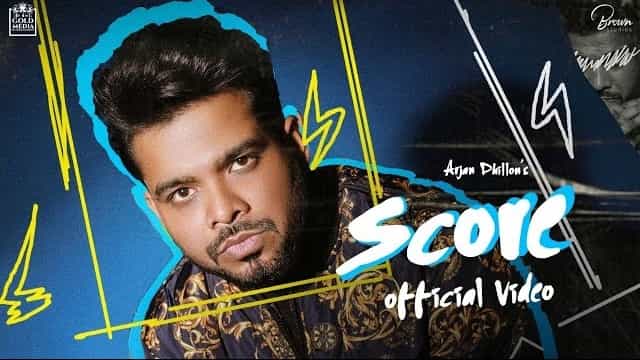 score lyrics arjan dhillon 2021