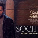 Soch Liya Lyrics from Radhe Shyam