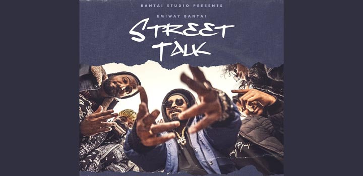 Street Talk Lyrics by Emiway