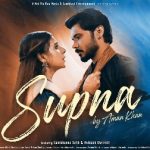 supna lyrics aman khan 2021