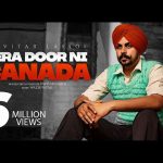 tera door ni canada lyrics pavitar lassoi 2021