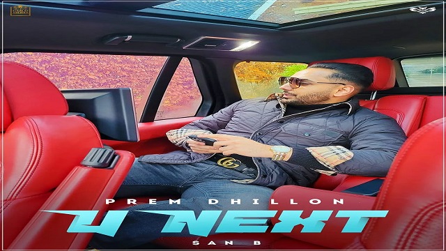 u next lyrics prem dhillon 2021