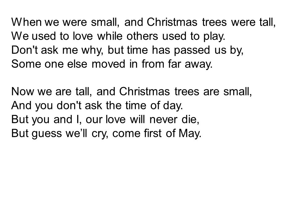 when i was small and christmas trees were tall lyrics