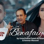 bewafaiyan lyrics rahat fateh ali khan ammar masood 2021