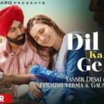 dil ka gehna lyrics yasser desai 2022