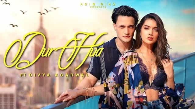 dur hua lyrics asim riaz 2022