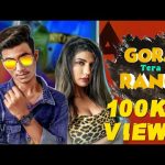 gora tera rang lyrics happy shrivastava 2022