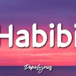 habibi tiktok song lyrics