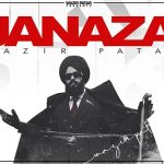 janaza lyrics wazir patar 2022