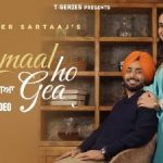 kamaal ho gea lyrics satinder sartaaj 2022