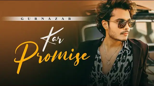 kar promise lyrics gurnazar chattha 2021