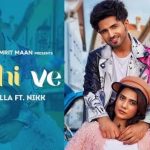 maahi ve lyrics jaya rohilla nikk 2022