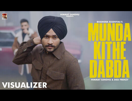 munda kithe dabda lyrics himmat sandhu bhangra essential 2022