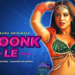 phoonk le lyrics nia sharma nikhita gandhi