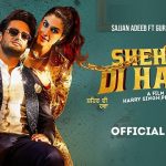 shehar di hawa lyrics sajjan adeeb gurlez akhtar 2022