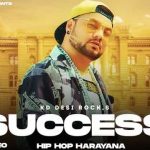 success lyrics kd desi rock