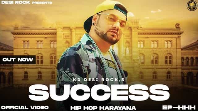 success lyrics kd desi rock