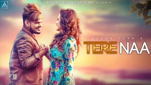 tere naa lyrics sucha yaar 2021