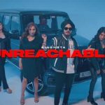 unreachable lyrics singhsta 2022