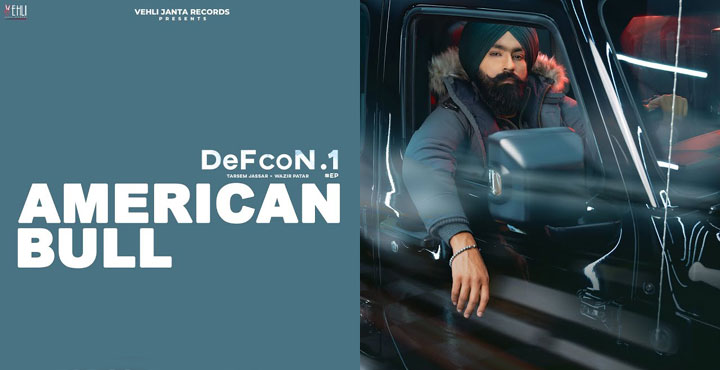 American Bull Lyrics - Tarsem Jassar Song