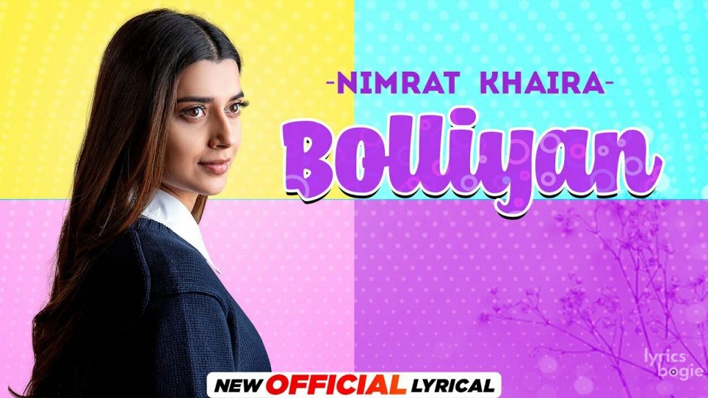 Bolliyan Lyrics – Nimrat Khaira – Nimmo (2022)
