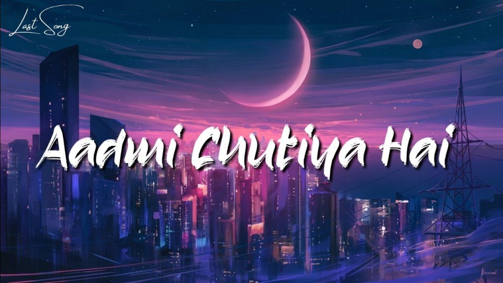 chutiya hai lyrics