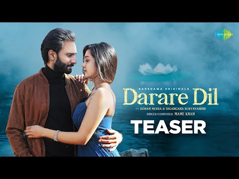 darare dil lyrics mame khan rohan mehra