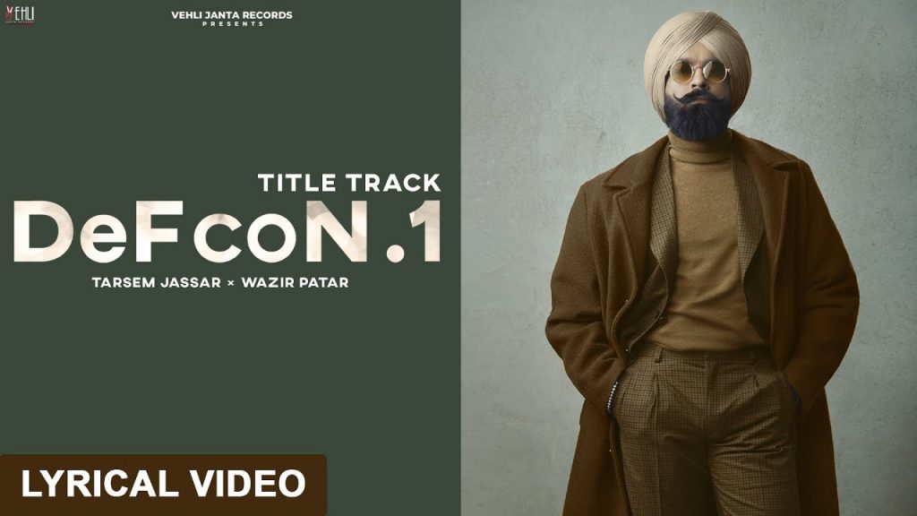 defcon 1 lyrics tarsem jassar defcon 1 2022