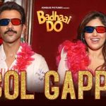 gol gappa lyrics neha kakkar amit trivedi badhaai do 2022