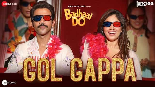 gol gappa lyrics neha kakkar amit trivedi badhaai do 2022