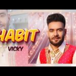 habit lyrics vicky 2022